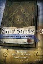 Watch Secret Societies [2009] Primewire